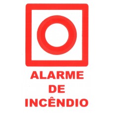 Placa de sinalização Alarme de Incêndio