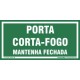 Placa de sinalização Porta contra fogo, mantenha fechada